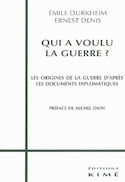 Qui a voulu la guerre ?